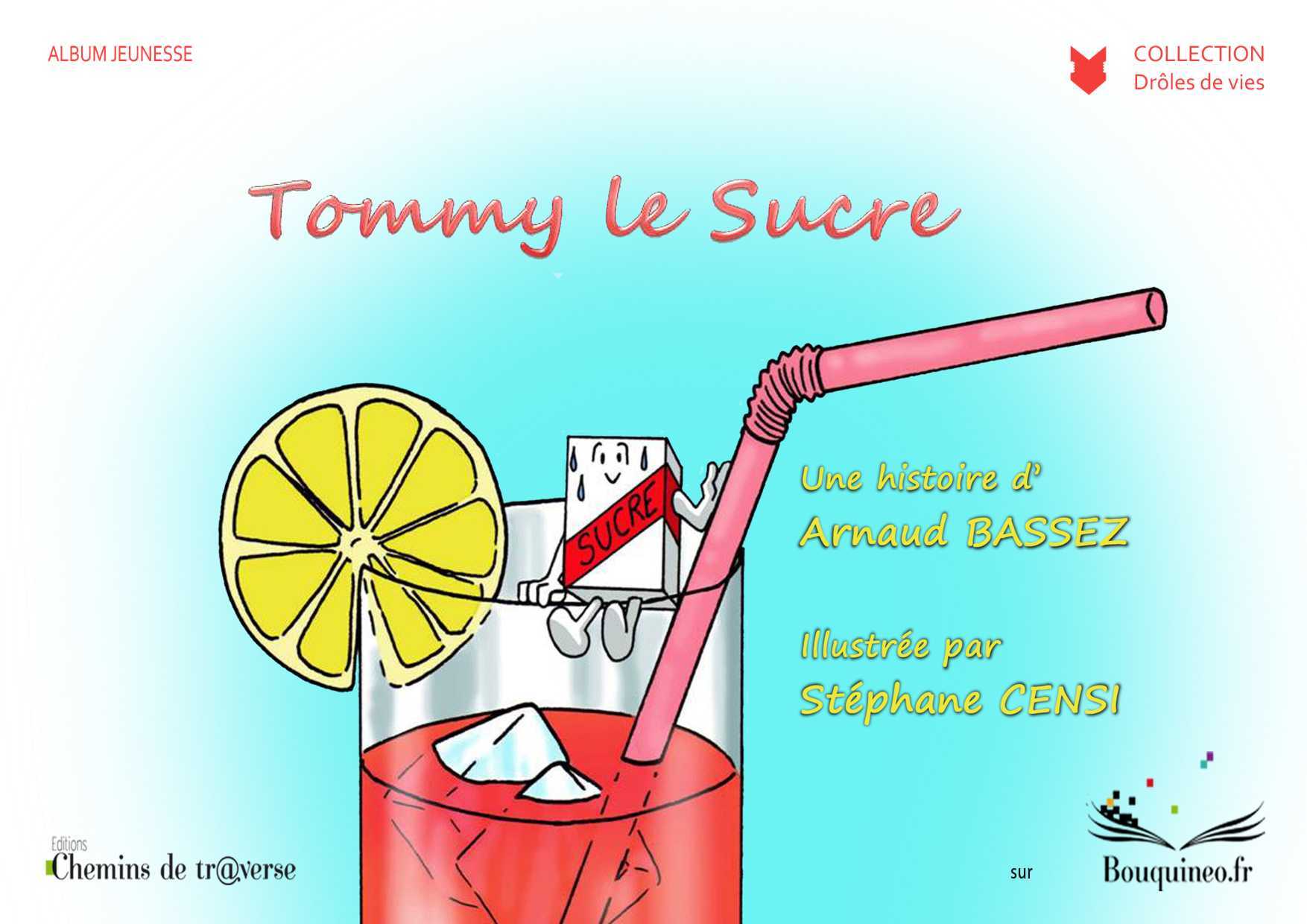 Tommy le sucre