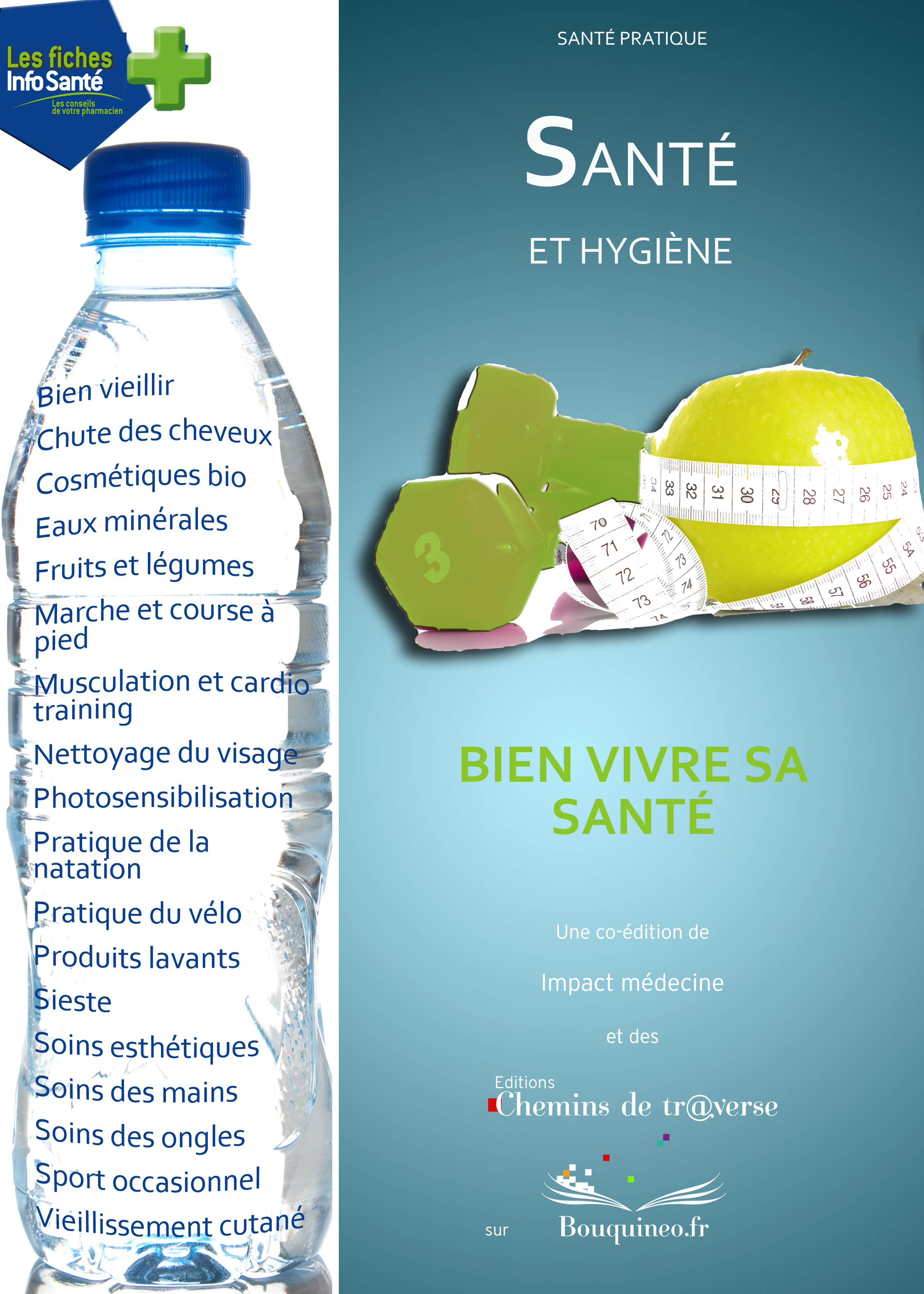 Santé et hygiène : bien vivre sa santé