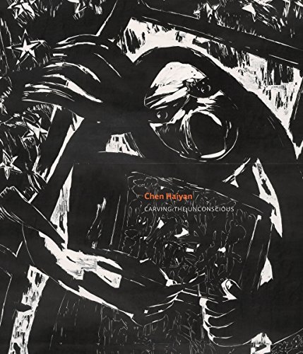 Chen Haiyan: Carving the Unconscious /anglais