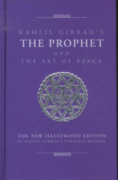 The Prophet and the Art of Peace