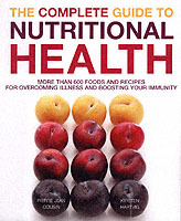 The Complete Guide to Nutritional Health