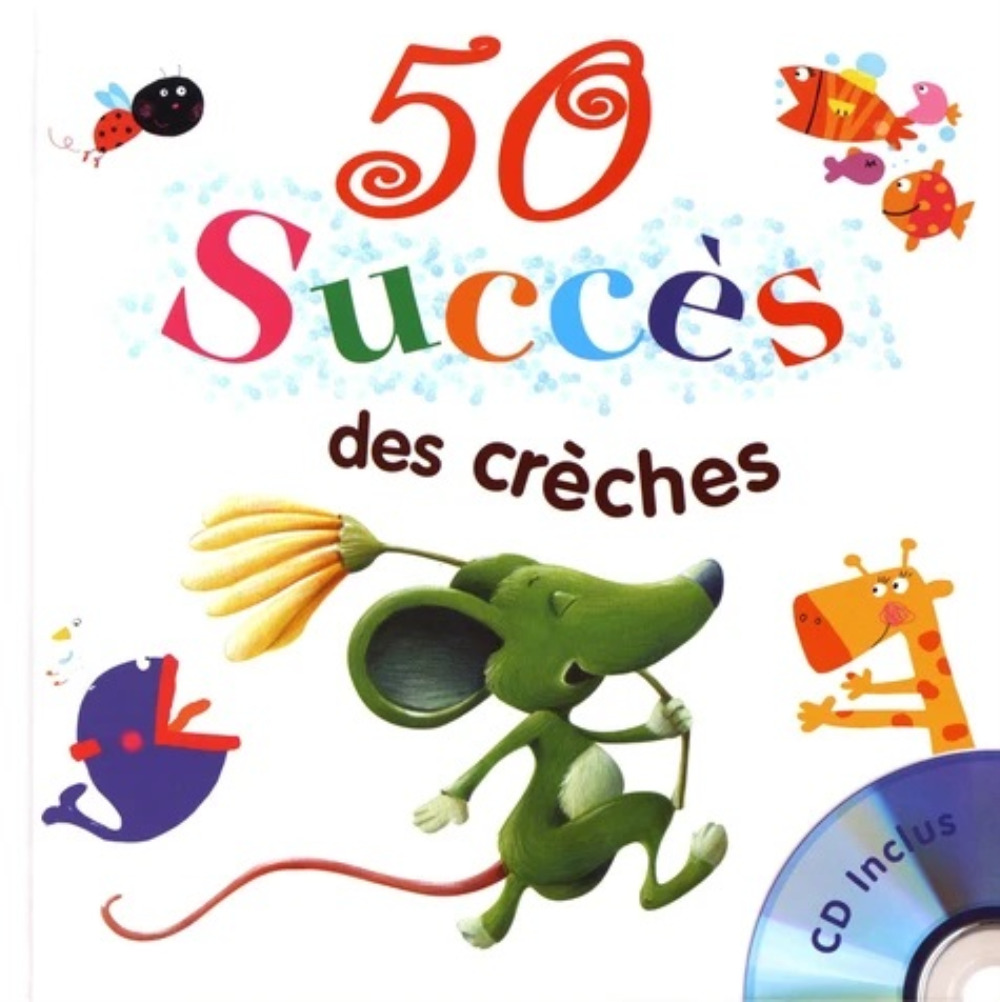 50 SUCCES DES CRECHES