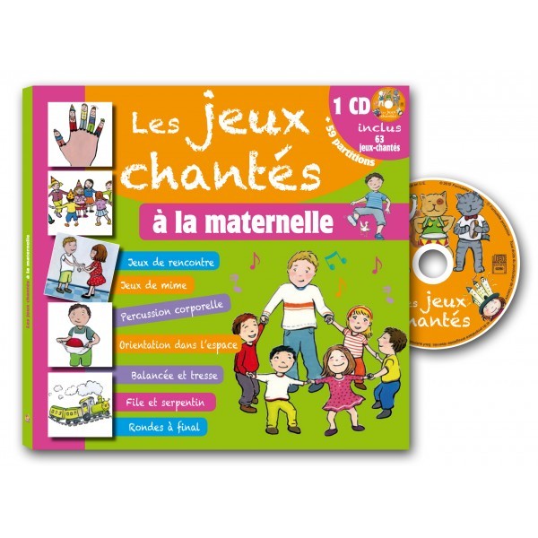 Les jeux chantés à la maternelle