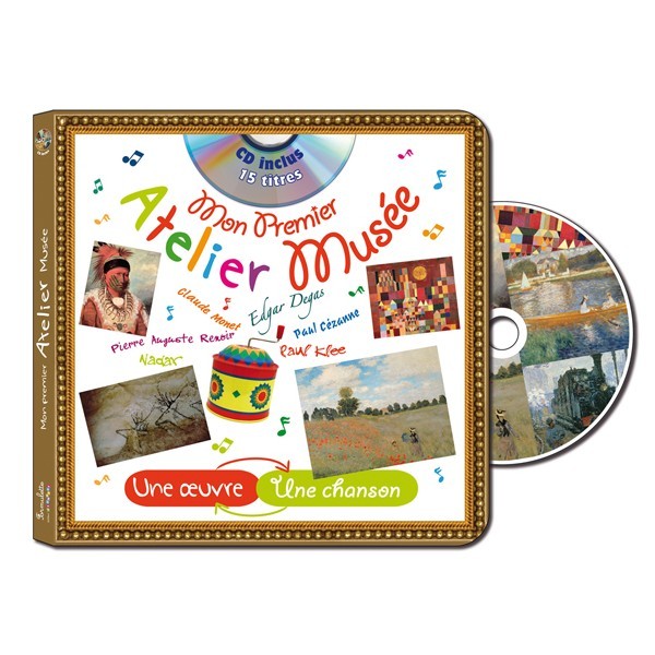 Mon premier atelier musée - Livre +CD