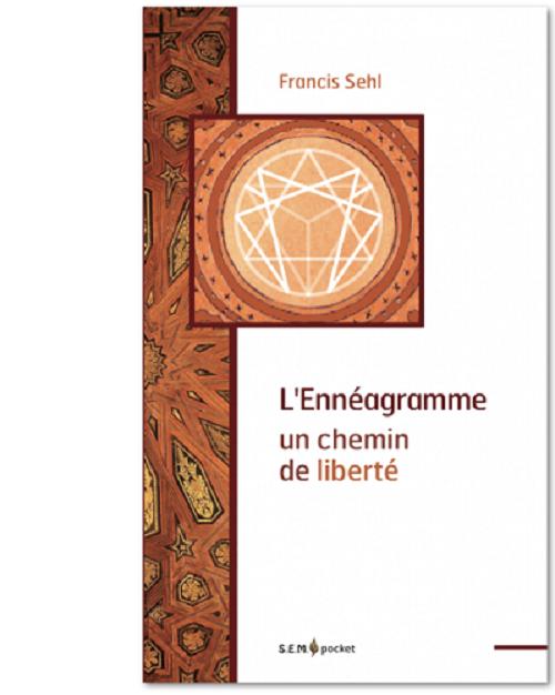 L'ennéagramme - un chemin de liberté