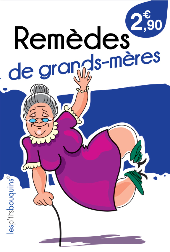 Remèdes de Grands-Mères