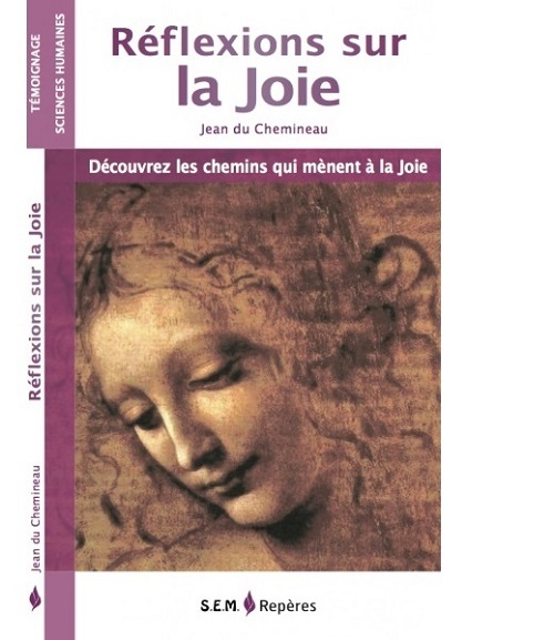 Réflexions sur la joie - découvrez les chemins qui mènent à la joie