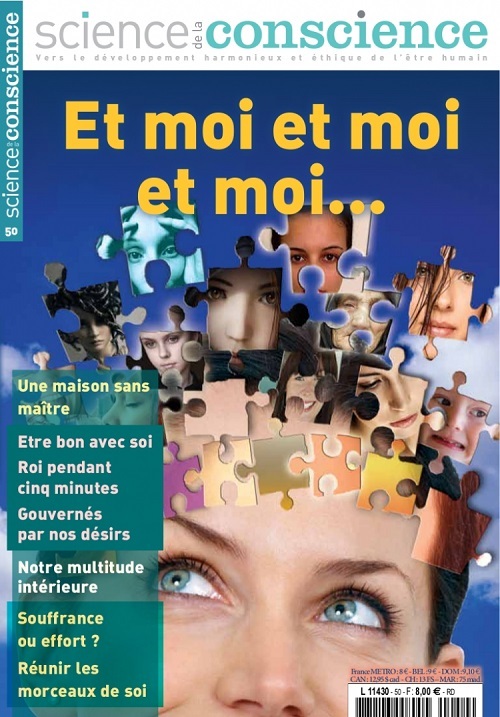 SCIENCE DE LA CONSCIENCE: MES PETITS  MOI , MOI ET MOI REVUE N 50