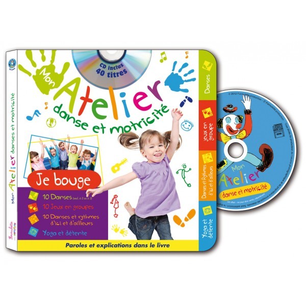Mon atelier danse et motricite - Livre + CD