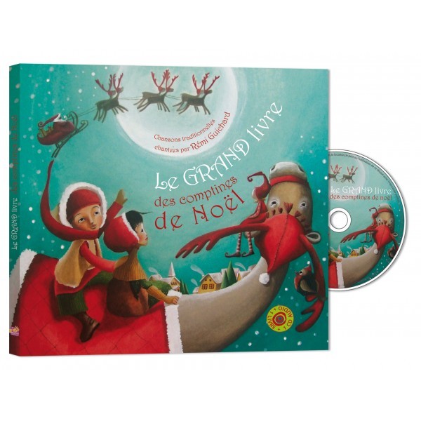 LE GRAND LIVRE DES COMPTINES DE NOEL