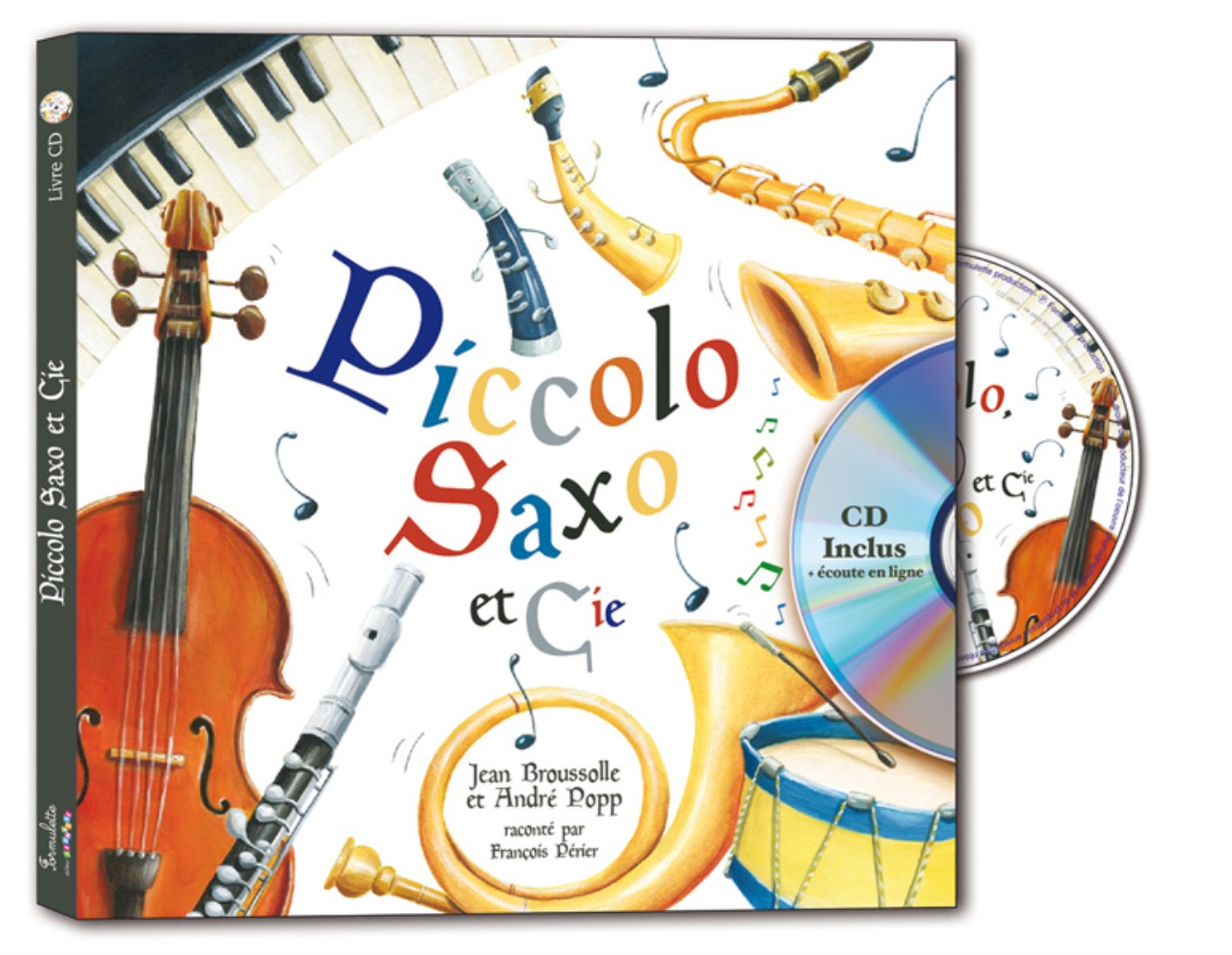 PICCOLO, SAXO ET COMPAGNIE