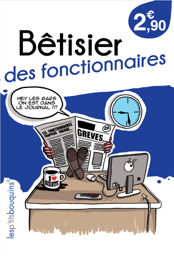 Bêtisier des Fonctionnaires
