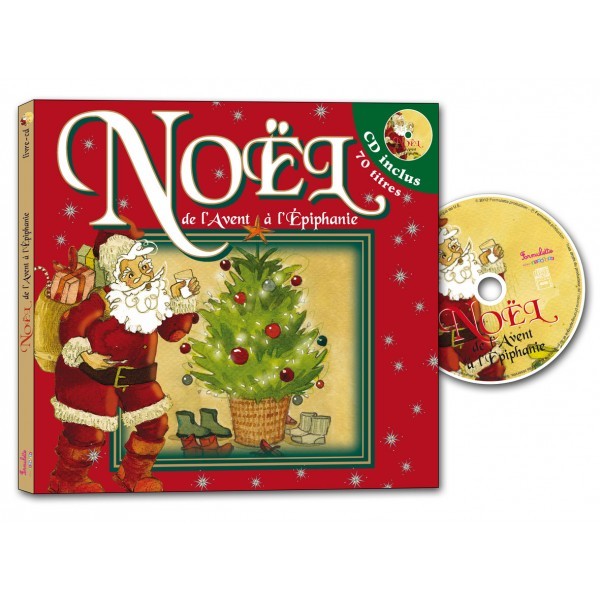 NOEL DE L'AVENT A L'EPIPHANIE