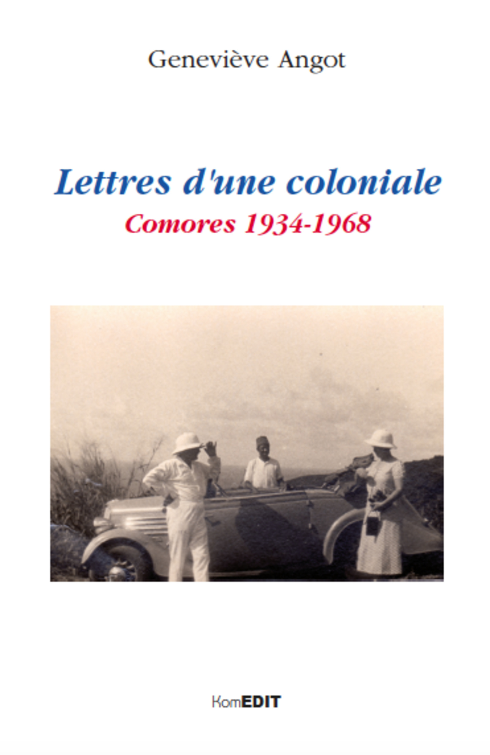 Lettres d'une coloniale