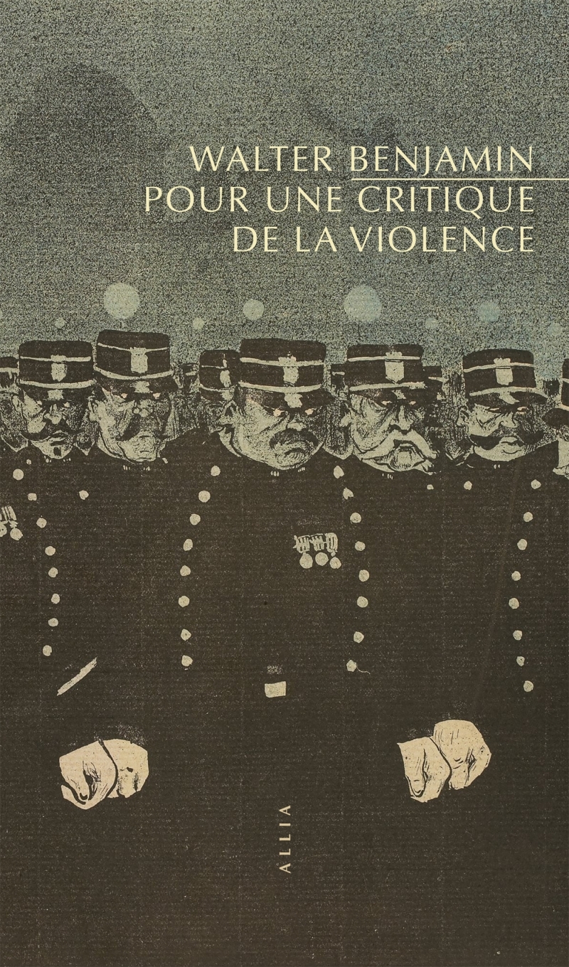 POUR UNE CRITIQUE DE LA VIOLENCE