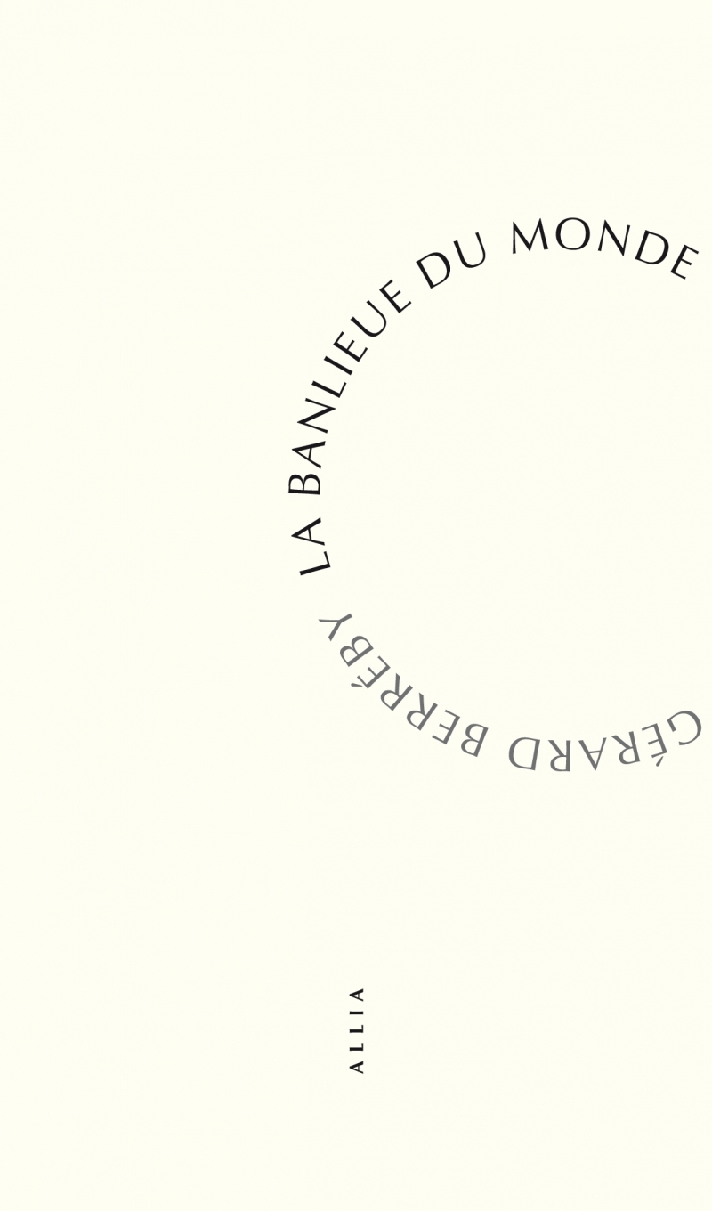 LA BANLIEUE DU MONDE