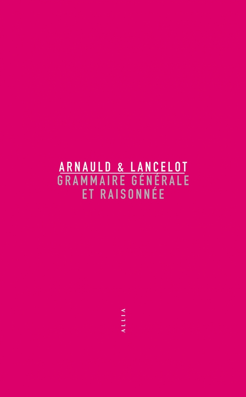 Grammaire générale et raisonnée