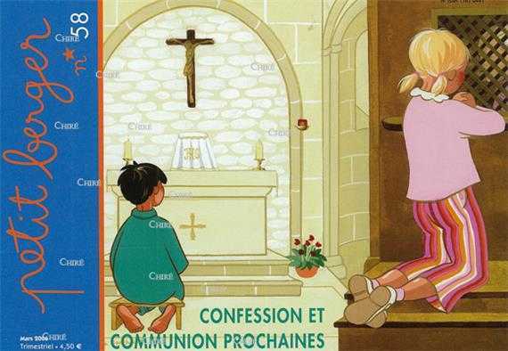 Confession et communion prochaine - Petit Berger