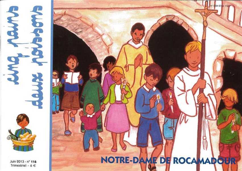 Cinq pains deux poissons 116 - Notre-Dame de Rocamadour