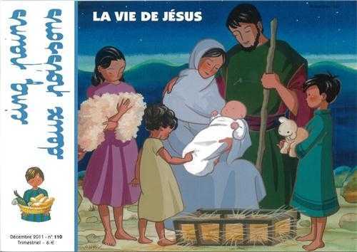 Cinq pains deux poissons 110 - La vie de Jésus