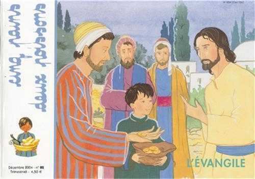 Cinq pains deux poissons 82 - L'Evangile