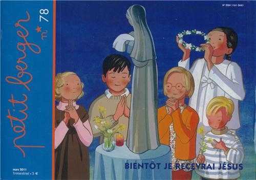 Petit berger 78 - Bientôt je recevrai Jésus