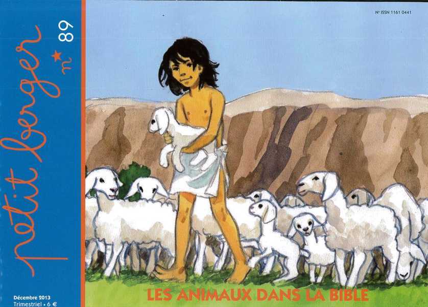 Petit berger 89 - Les animaux dans la Bible