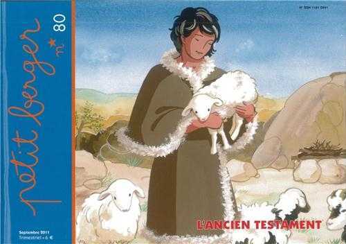 Petit berger 80 - L'ancien Testament