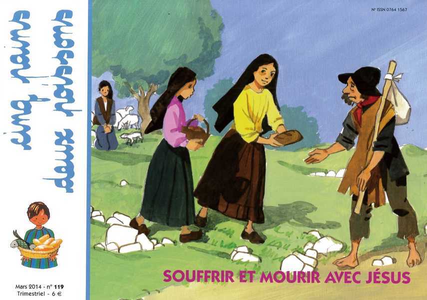 Cinq pains deux poissons 119 - Souffrir et mourir avec Jésus