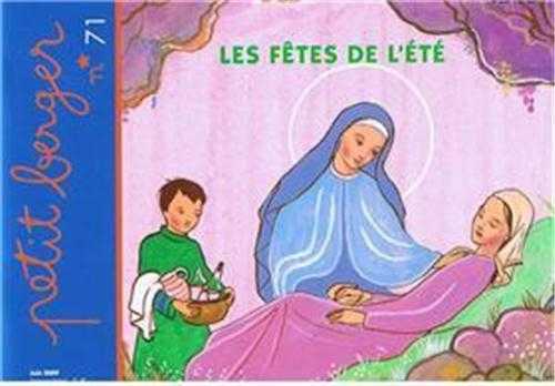 Petit berger 71 - Les fêtes de l'été