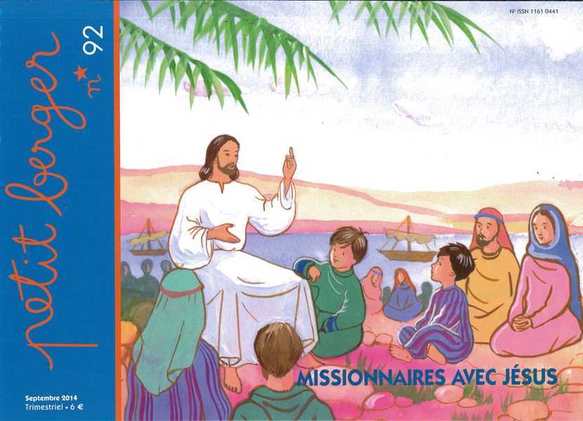 Petit berger 92 - Missionnaires avec Jésus