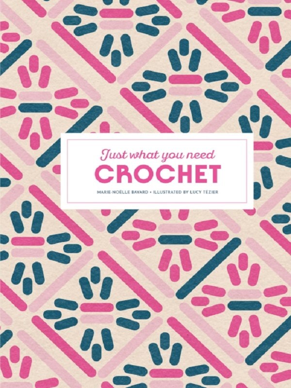 Crochet: Just What You Need