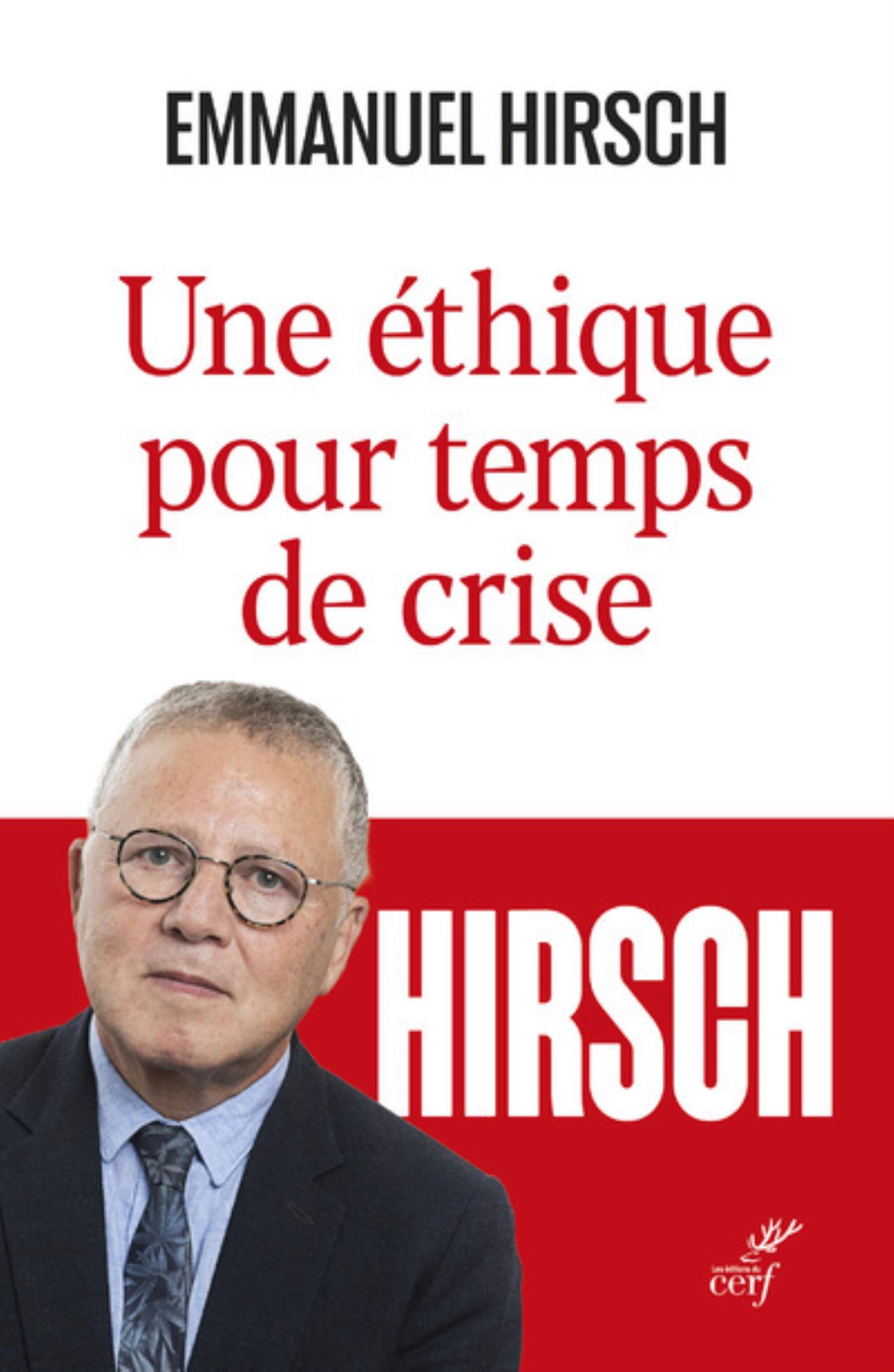 UNE ETHIQUE POUR TEMPS DE CRISE