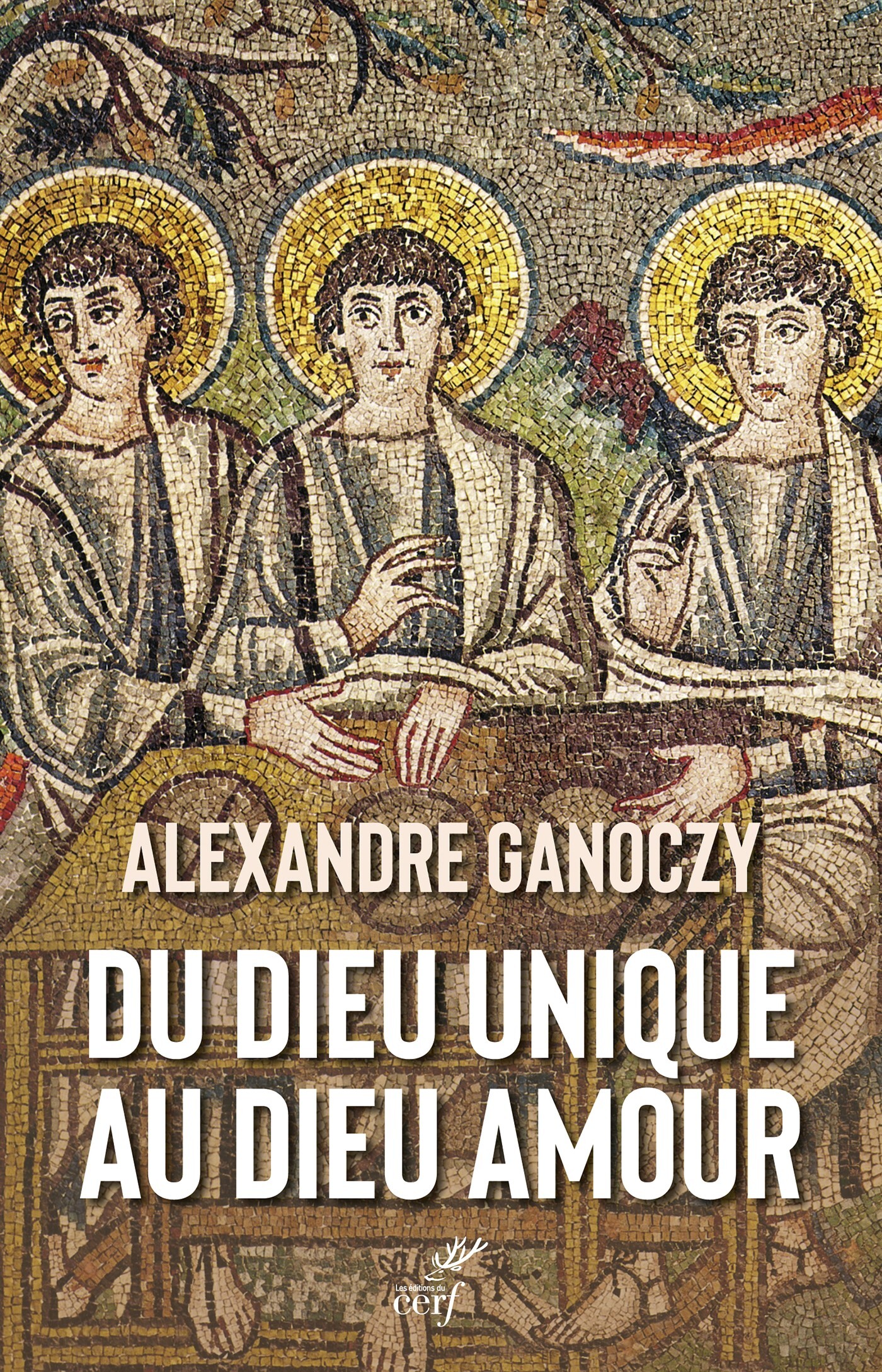 Du Dieu unique au Dieu amour