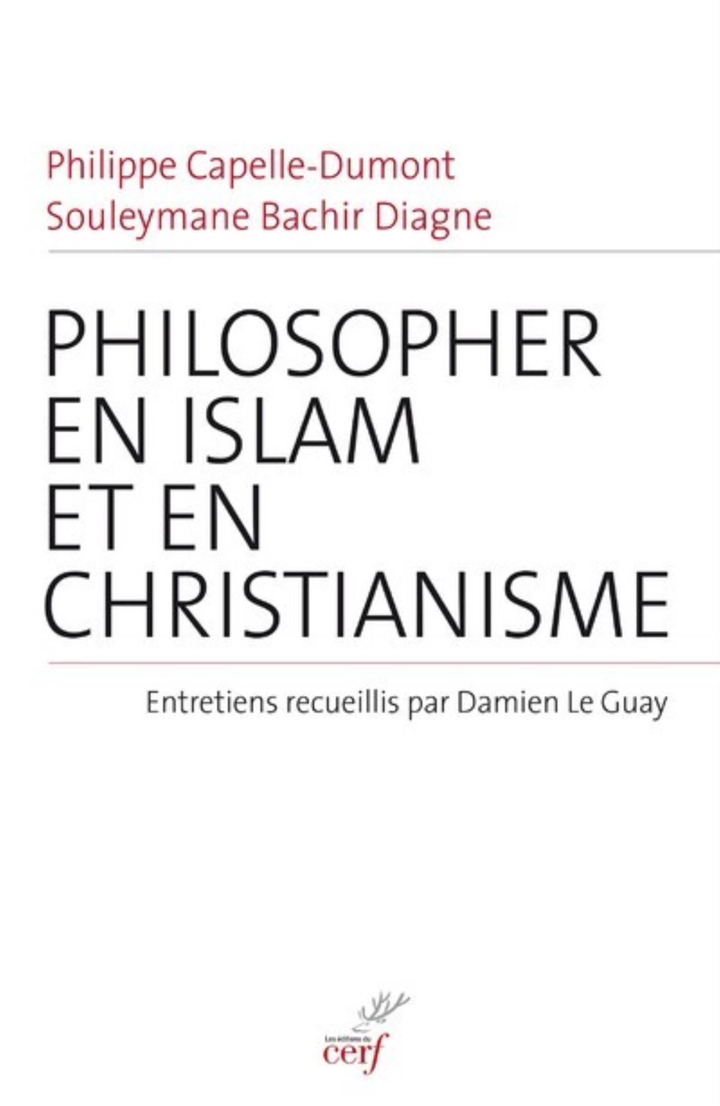 PHILOSOPHER EN ISLAM ET EN CHRISTIANISME