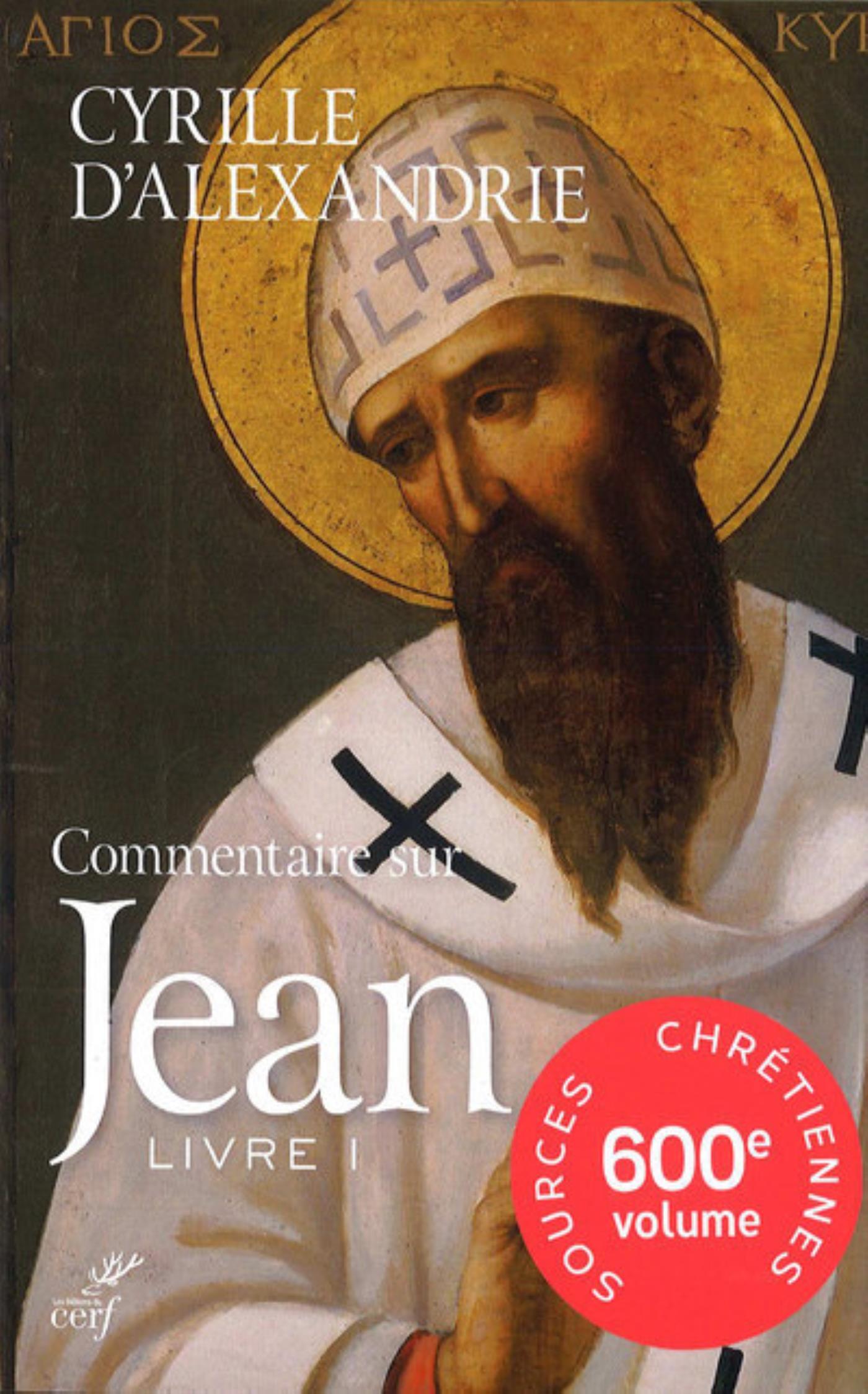 SC 600 COMMENTAIRE SUR JEAN - LIVRE I