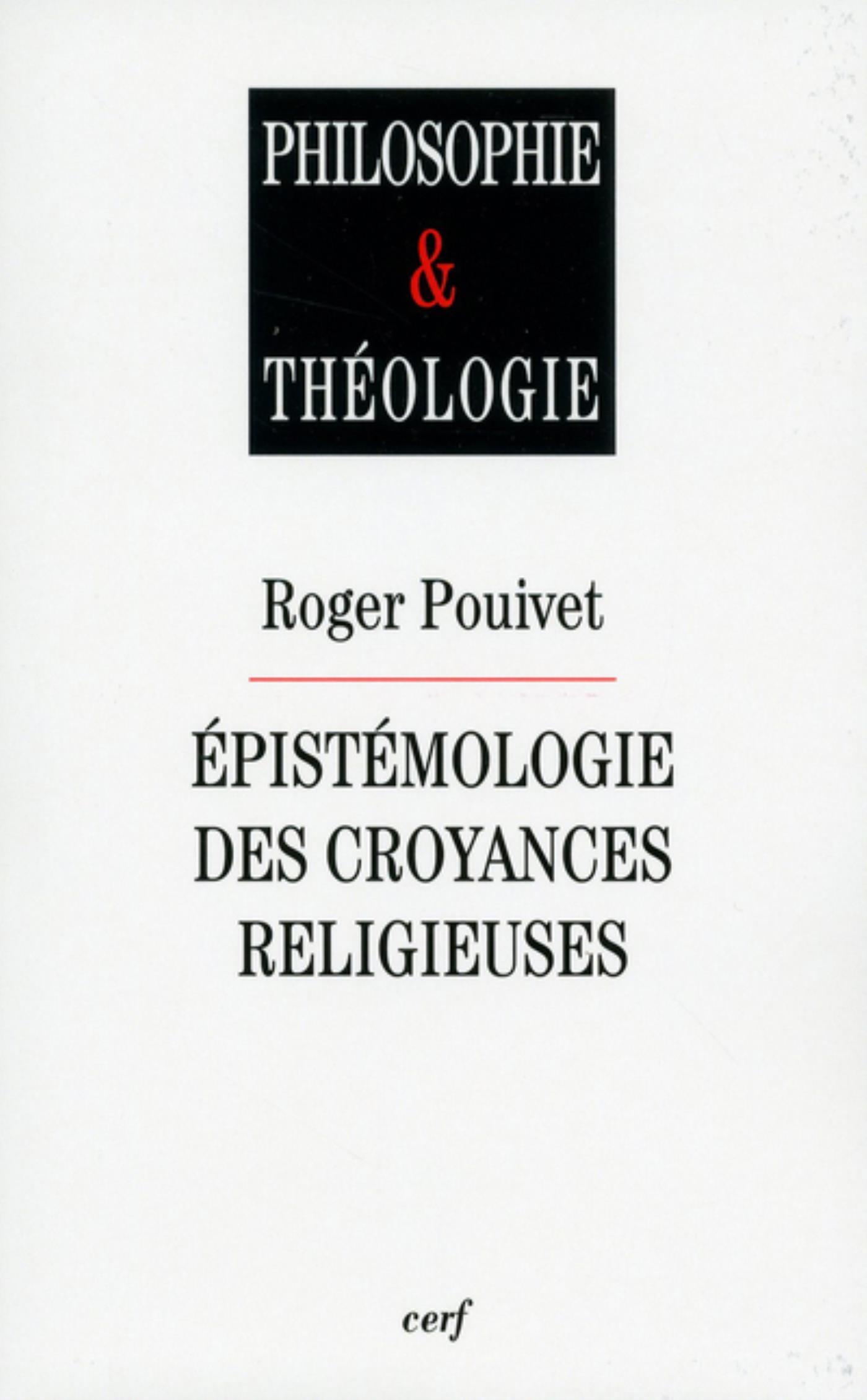 ÉPISTÉMOLOGIE DES CROYANCES RELIGIEUSES