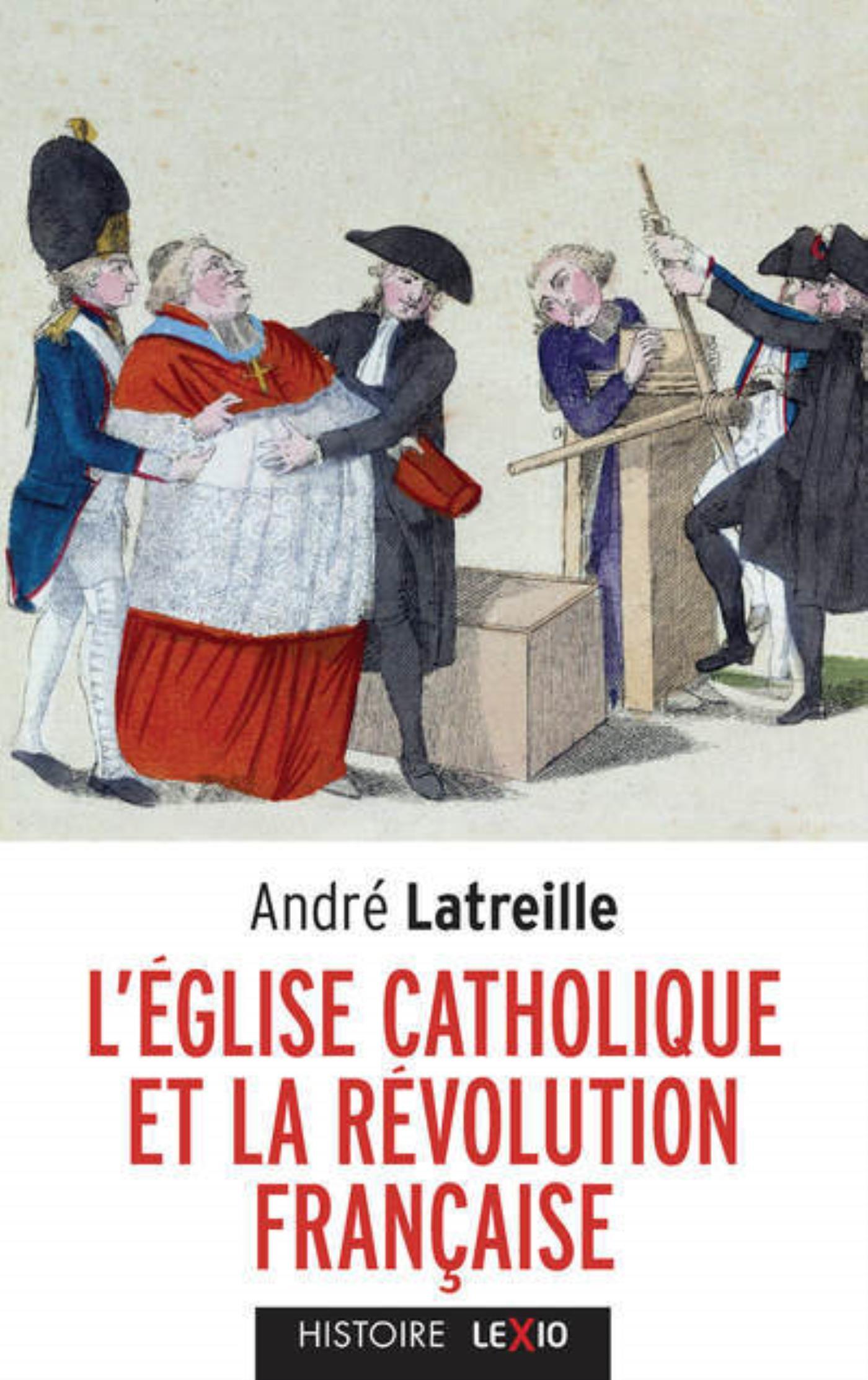 L'EGLISE CATHOLIQUE ET LA REVOLUTION FRANCAISE