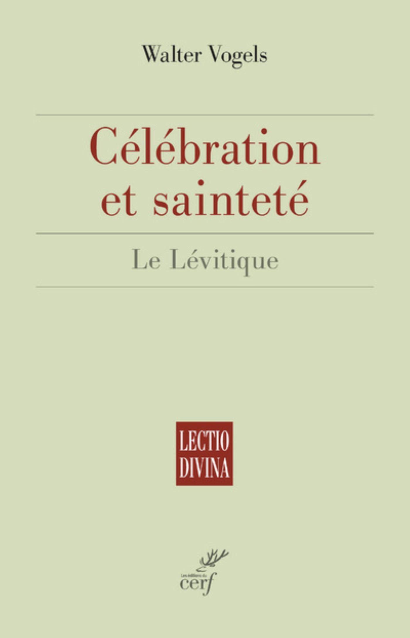 CÉLÉBRATION ET SAINTETÉ