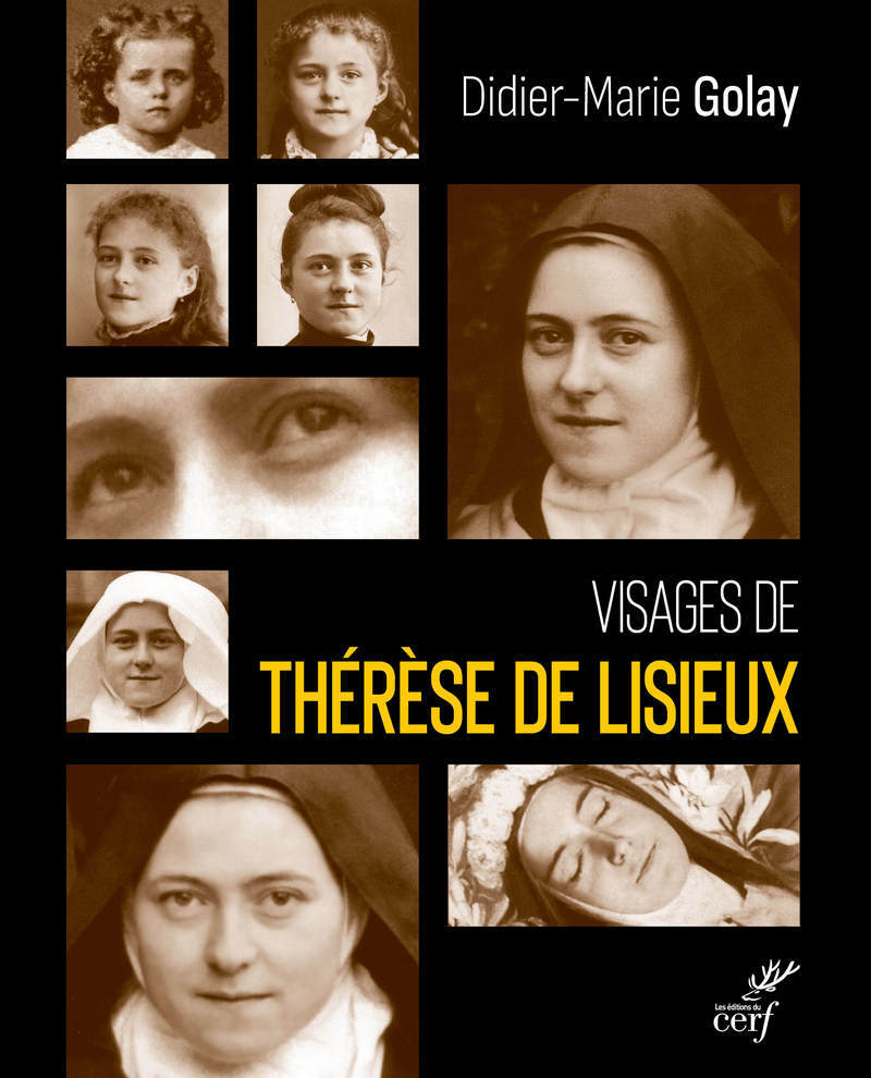 VISAGES DE THERESE DE LISIEUX