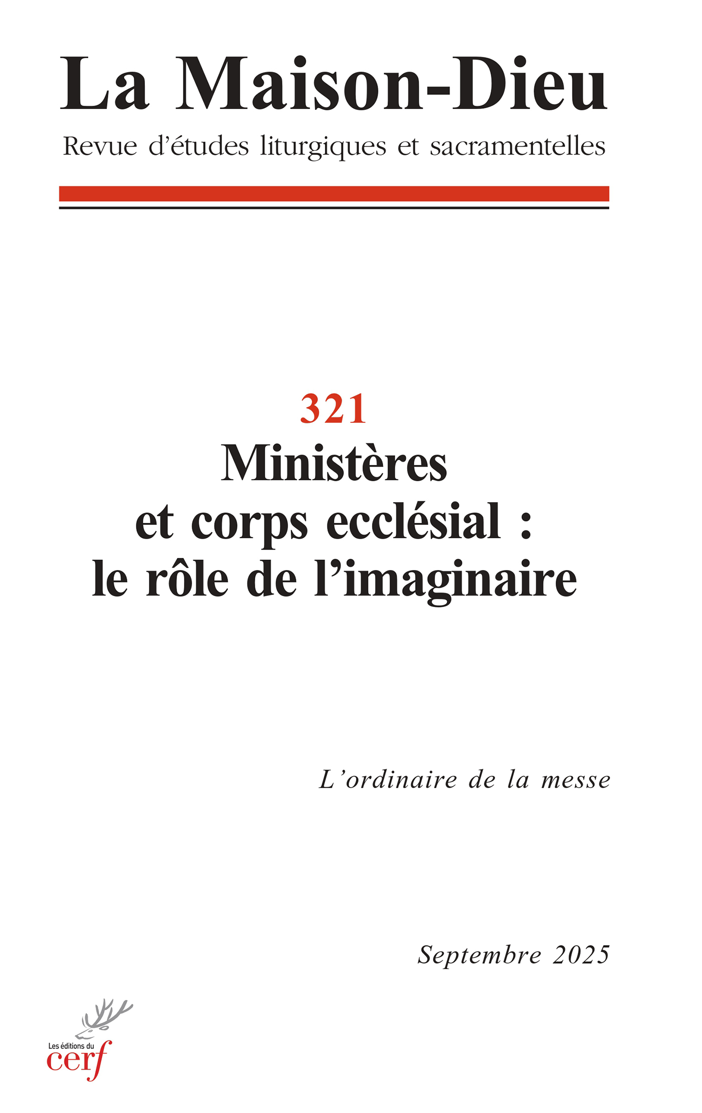 La Maison Dieu 321 : Ministères et corps ecclésial : le rôle de l'imaginaire