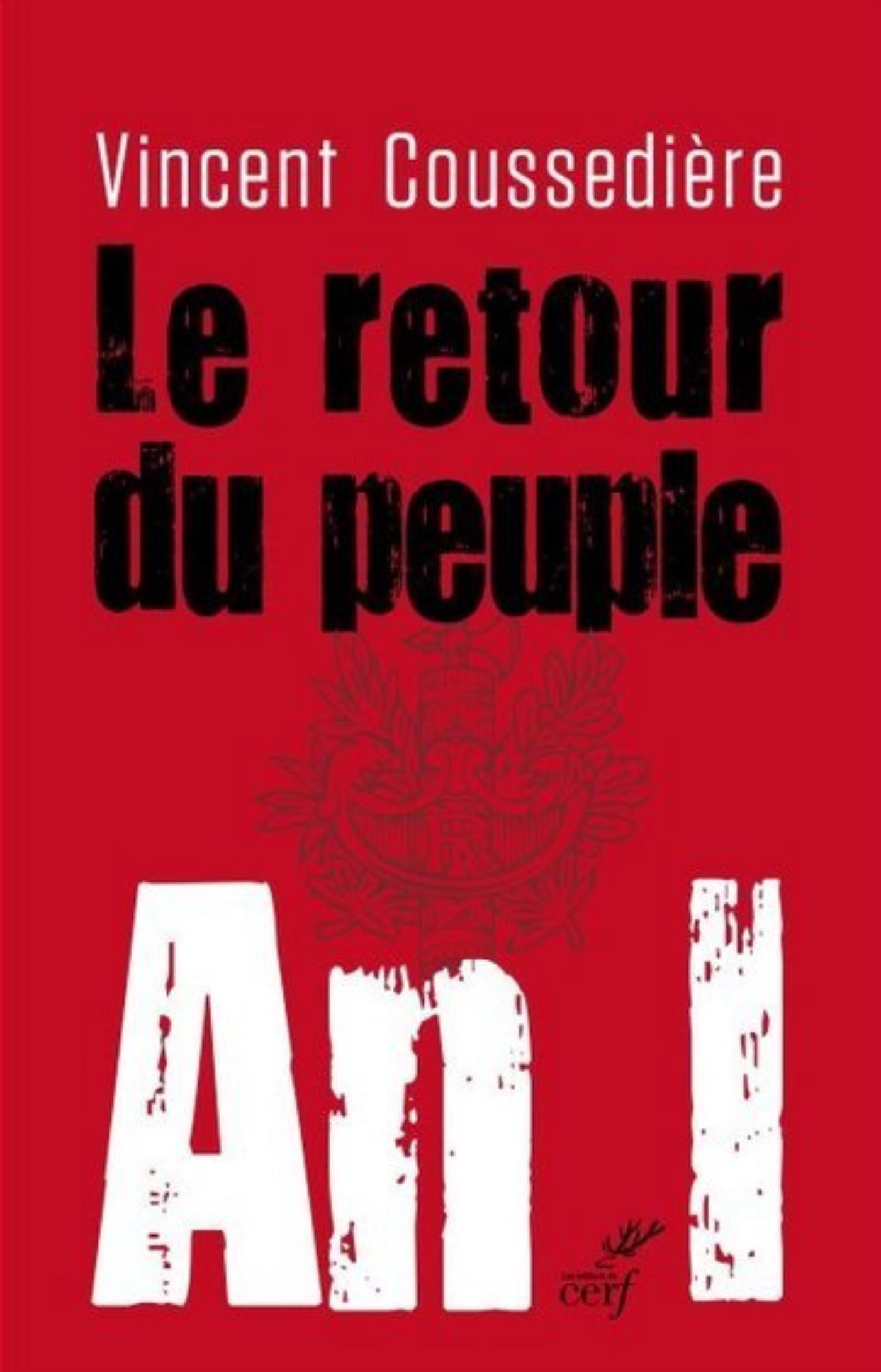 LE RETOUR DU PEUPLE. AN I