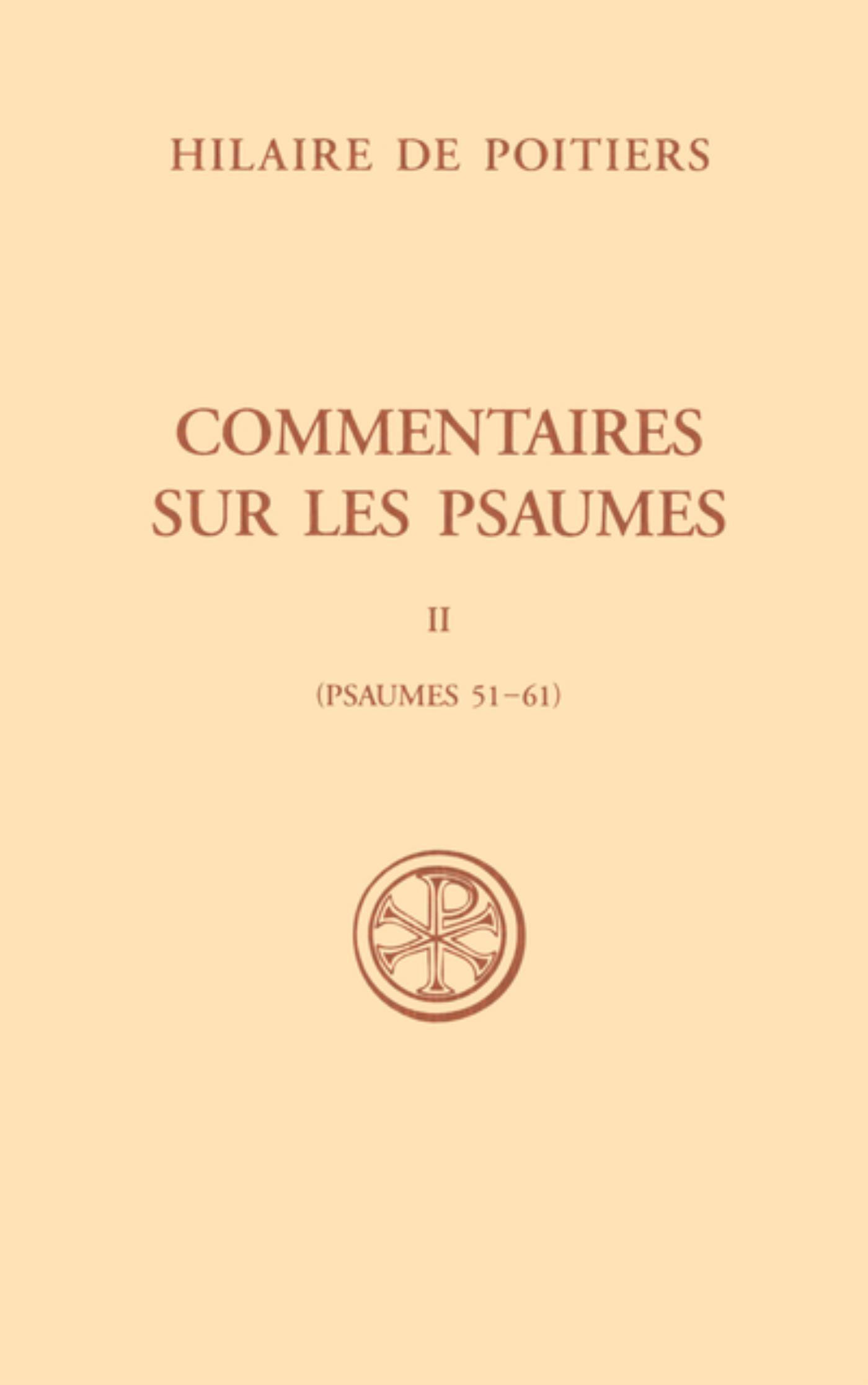 SC 565 COMMENTAIRES SUR LES PSAUMES - TOME 2 (PSAUMES 51-61)