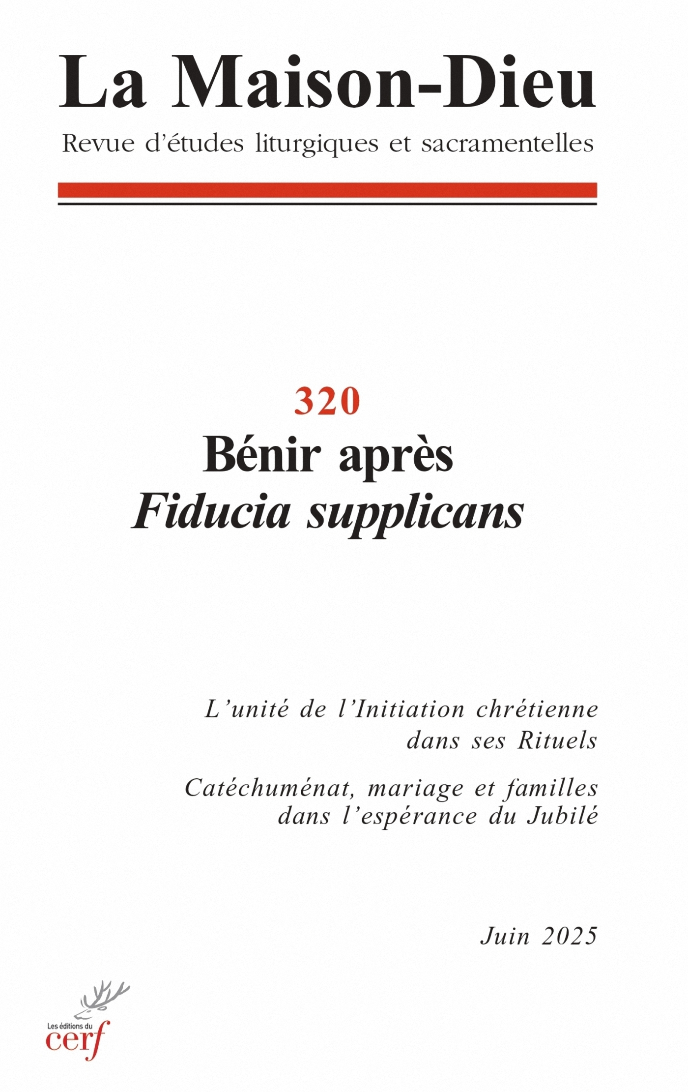 La Maison Dieu N°320 - Bénir après Fiducia supplicans