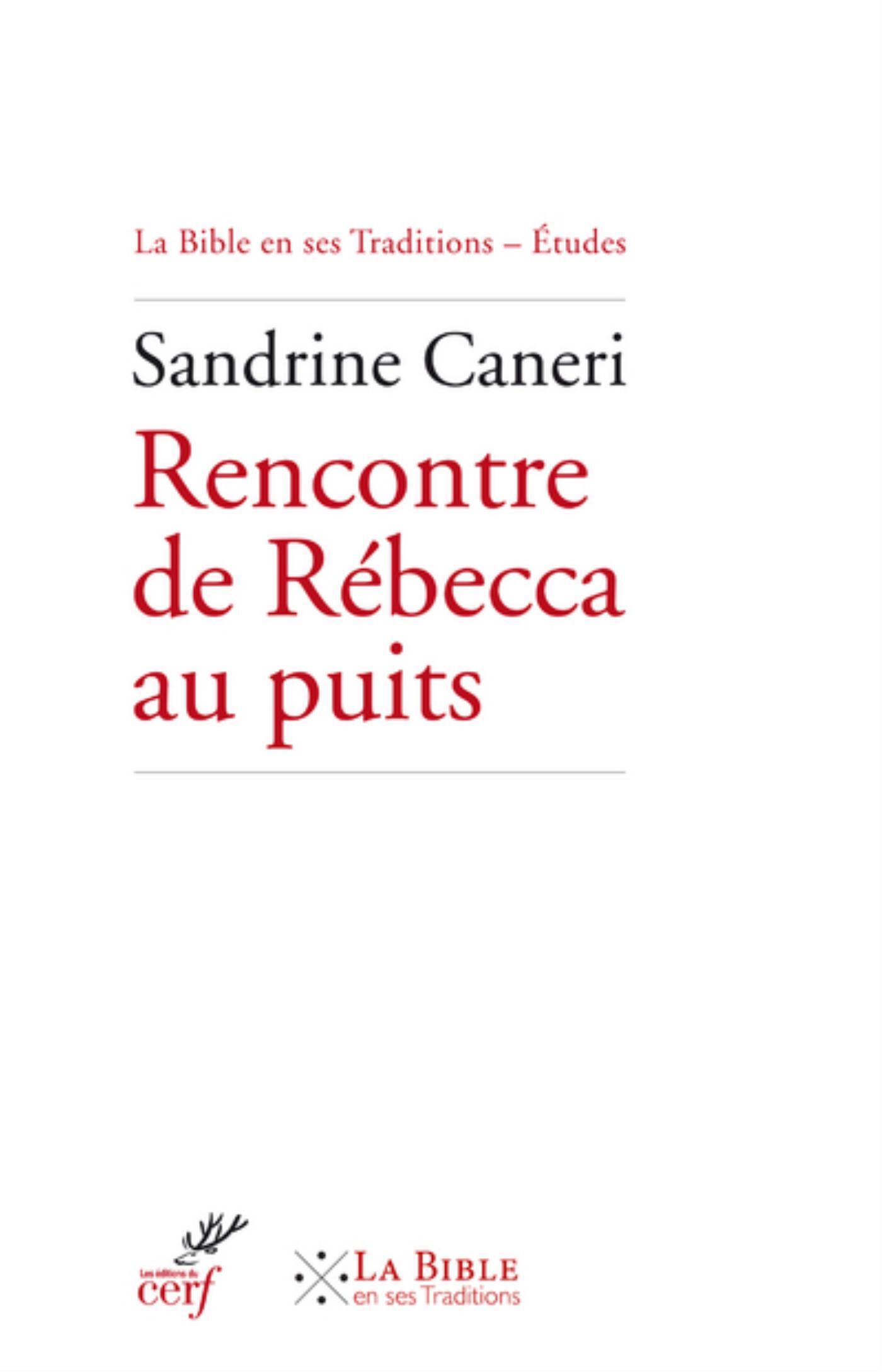 RENCONTRE DE REBECCA AU PUITS