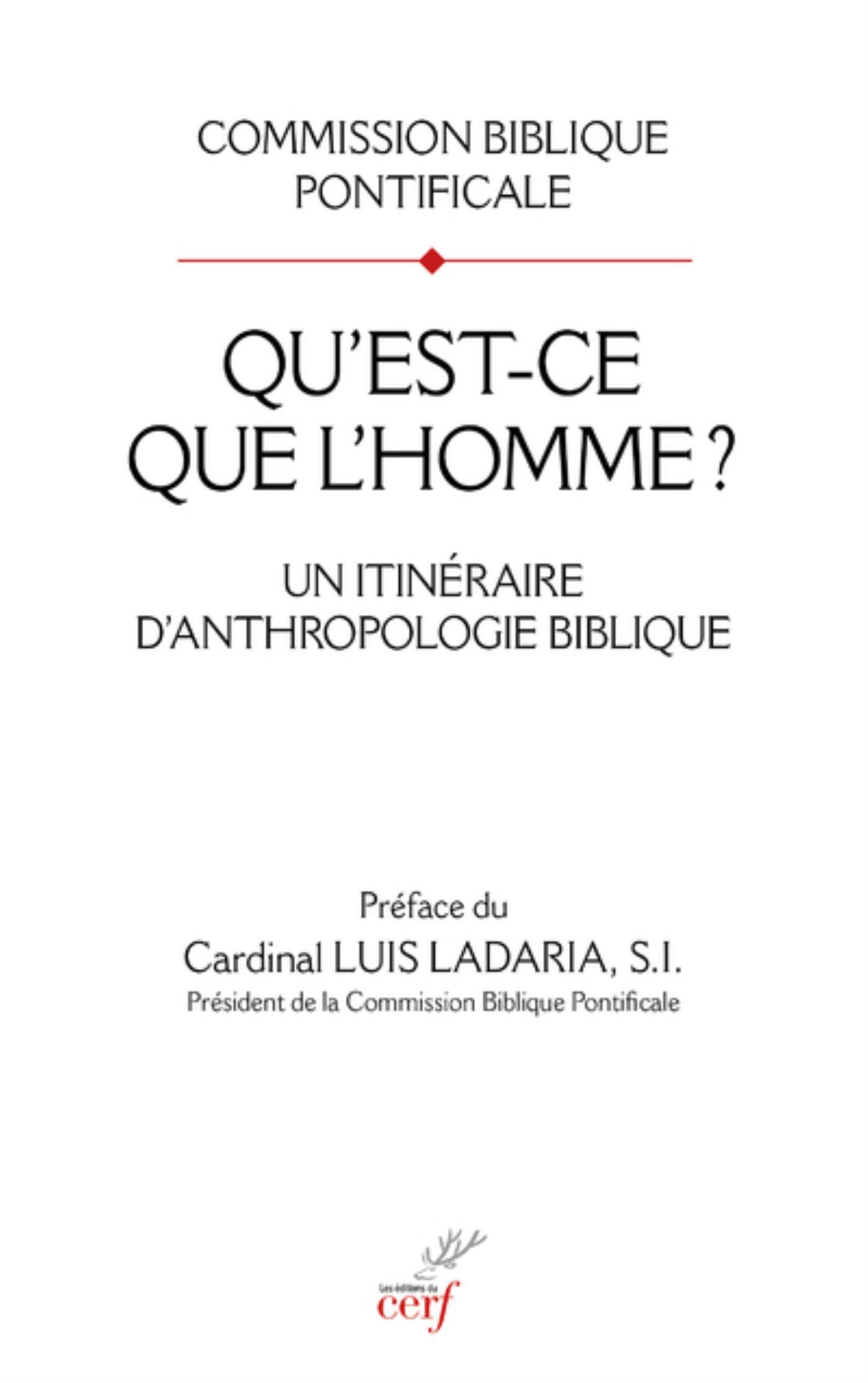 QU'EST-CE QUE L'HOMME ? - UN ITINERAIRE D'ANTHROPOLOGIE BIBLIQUE