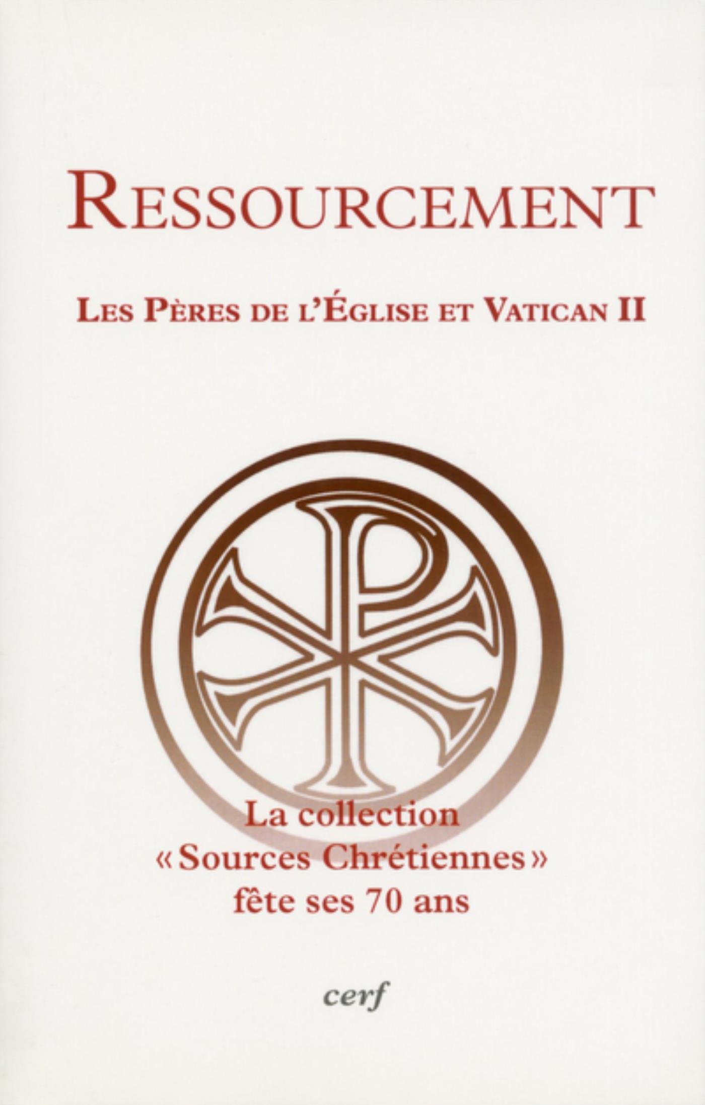 SC hors série RESSOURCEMENT - LES PERES DE L'EGLISE ET VATICAN II