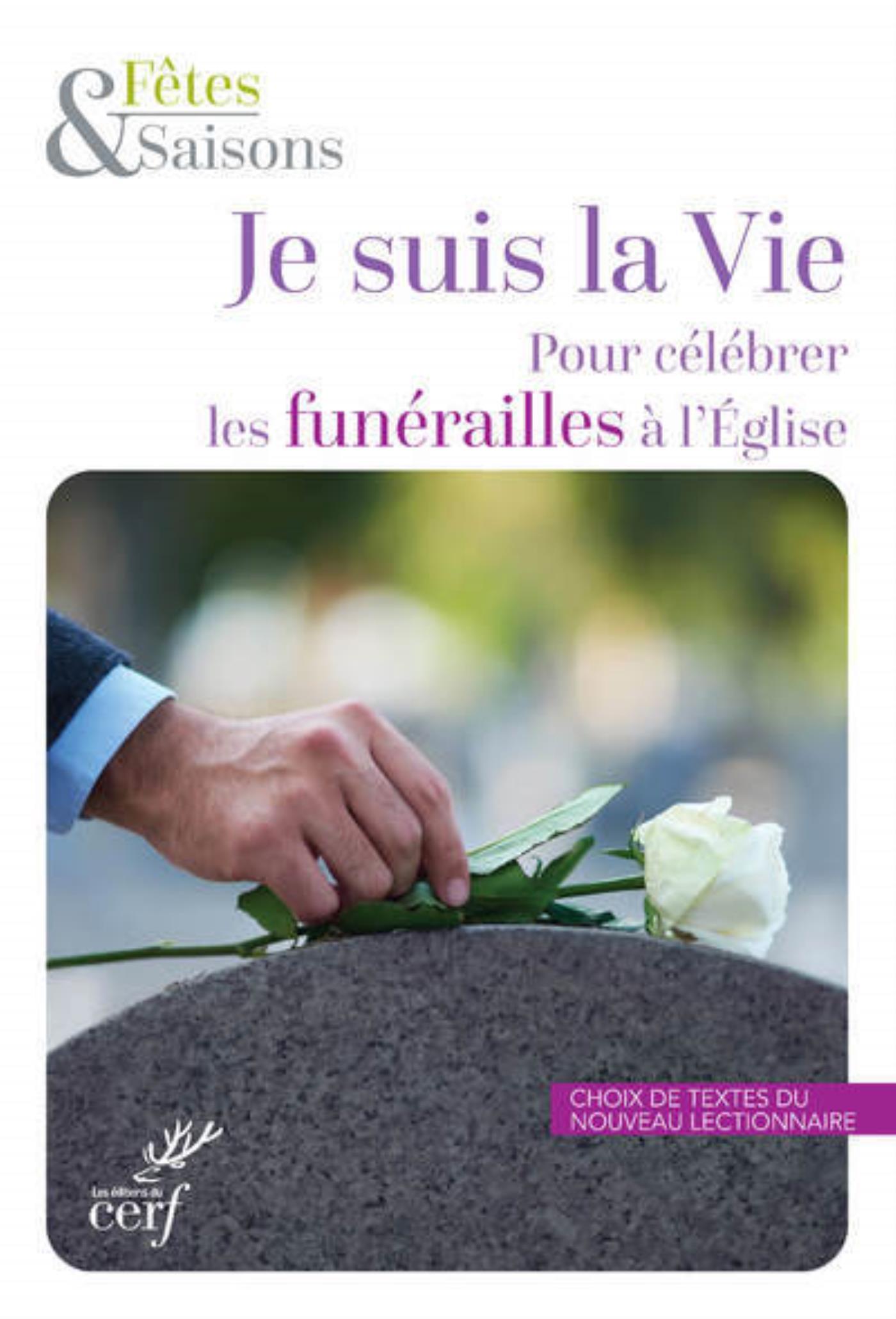 JE SUIS LA VIE - POUR CELEBRER LES FUNERAILLES A L'EGLISE - PACK DE 10