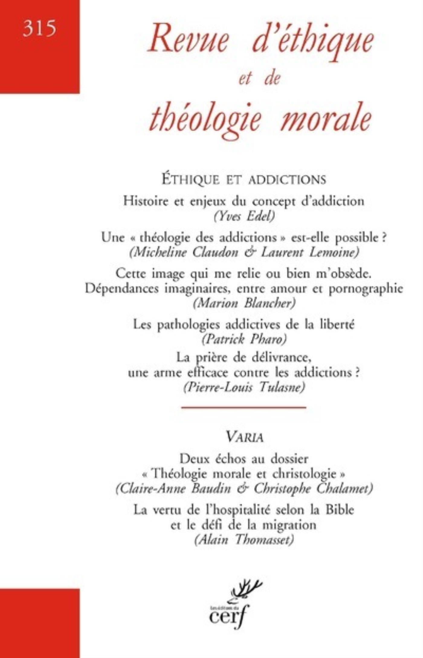 REVUE D'ETHIQUE ET DE THEOLOGIE MORALE - N 315