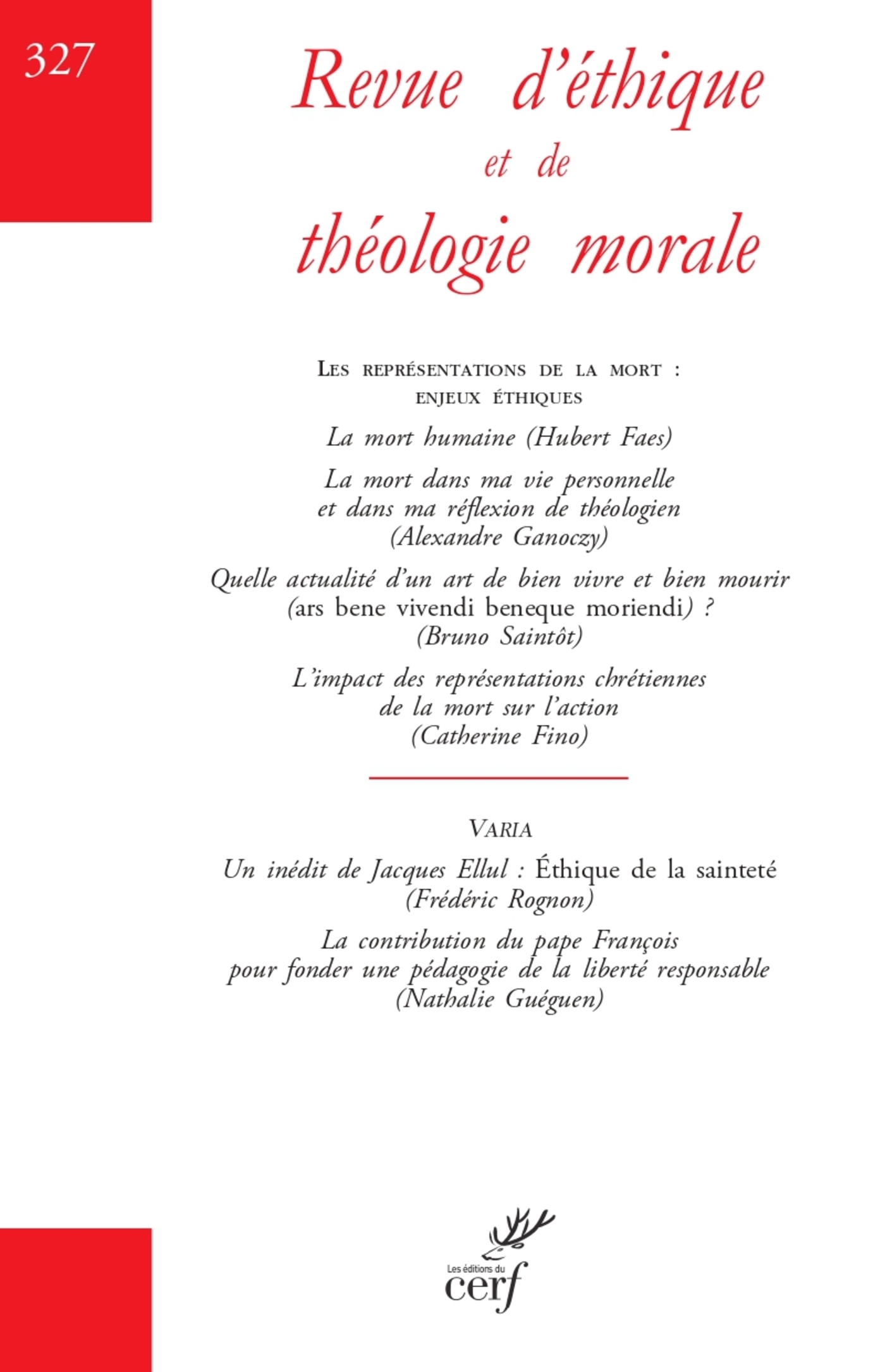 Revue d'éthique et de théologie morale 327